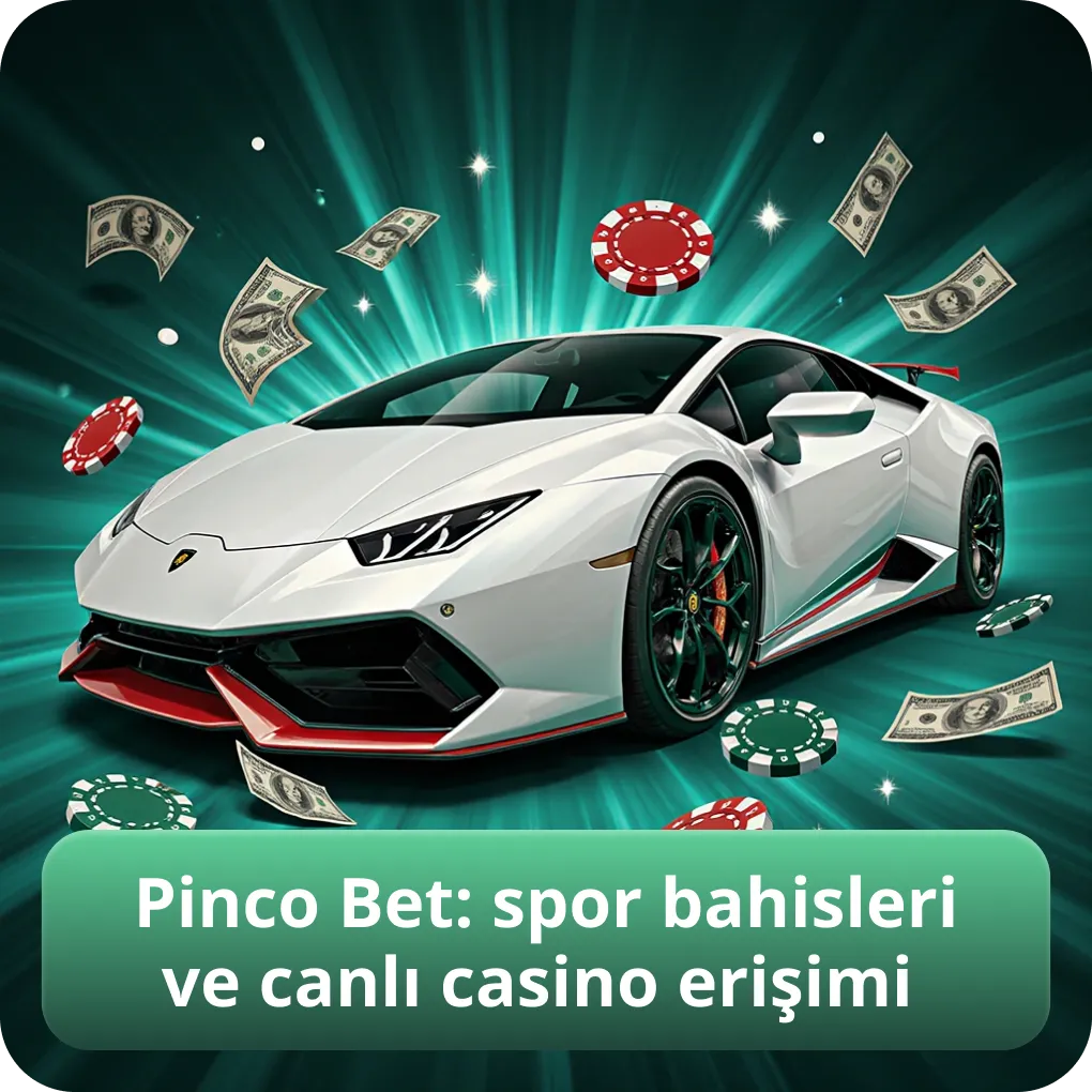 Pinco Bet: spor bahisleri ve canlı casino erişimi